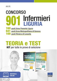 Concorso 901 infermieri Liguria. Kit. 160 posti area Ponente ligure, 641 posti area metropolitana di Genova, 100 posti riviera di Levante - Librerie.coop