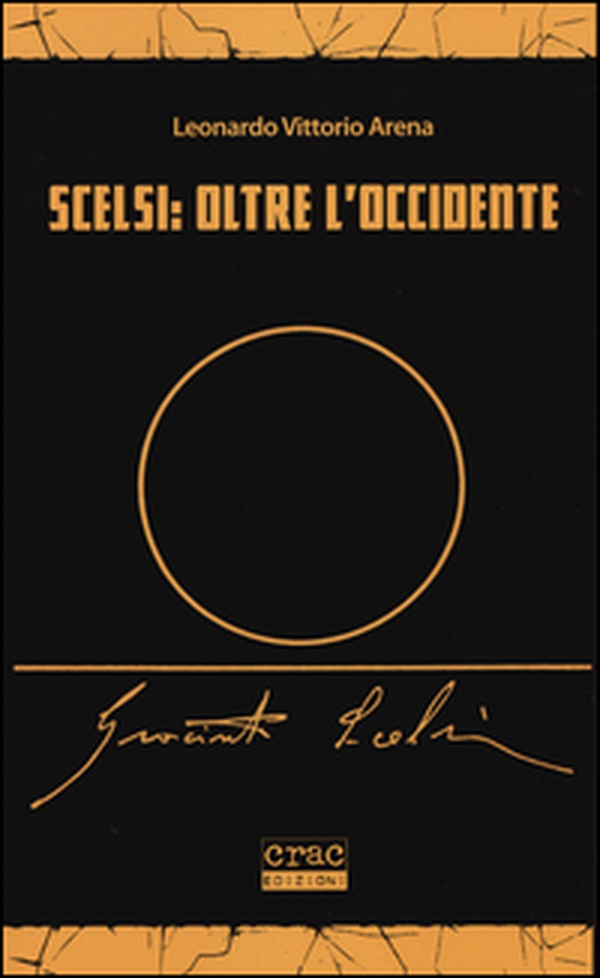 Scelsi: oltre l'Occidente - Librerie.coop Scelsi: oltre l'Occidente - Librerie.coop