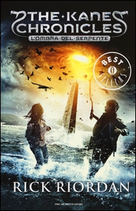 L'ombra del serpente. The Kane Chronicles - Librerie.coop