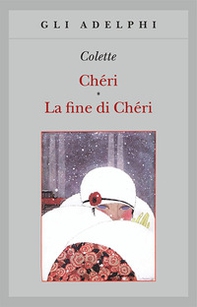Chéri-La fine di Chéri - Librerie.coop