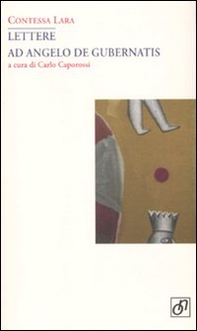 Lettere ad Angelo De Gubernatis - Librerie.coop