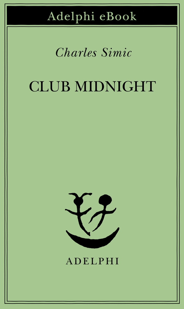 Club Midnight - Librerie.coop Club Midnight - Librerie.coop
