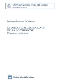 Le deroghe all'articolo 138 della Costituzione - Librerie.coop