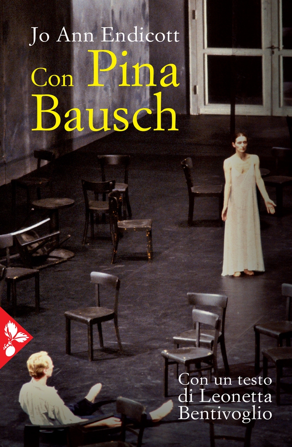 Con Pina Bausch - Librerie.coop Con Pina Bausch - Librerie.coop
