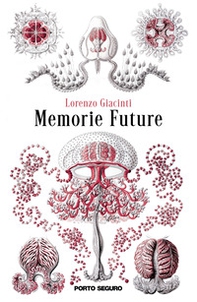 Memorie future - Librerie.coop