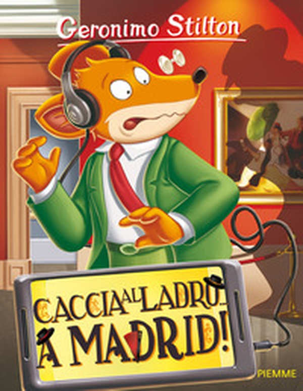 Caccia al ladro... a Madrid! - Librerie.coop Caccia al ladro... a Madrid! - Librerie.coop
