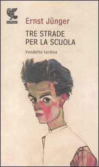 Tre strade per la scuola. Vendetta tardiva - Librerie.coop