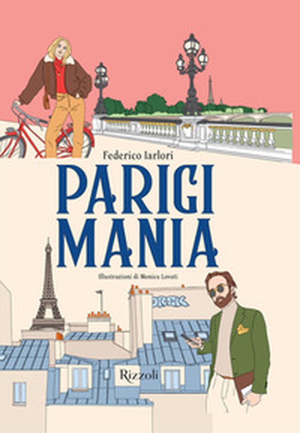 Parigimania - Librerie.coop Parigimania - Librerie.coop