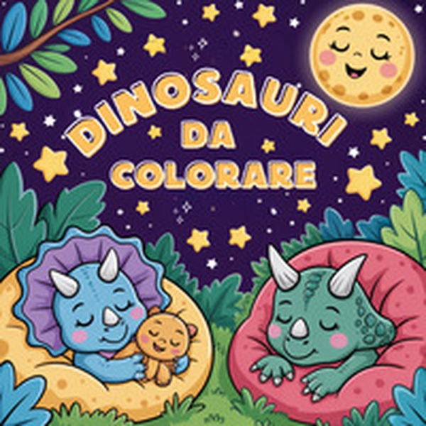 Dinosauri da colorare: attività per bambini con disegni da colorare, labirinti, unisci i puntini, giochi educativi e curiosità sui dinosauri - Librerie.coop