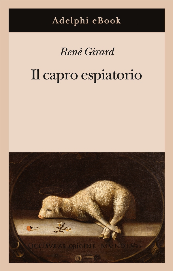 Il capro espiatorio - Librerie.coop Il capro espiatorio - Librerie.coop