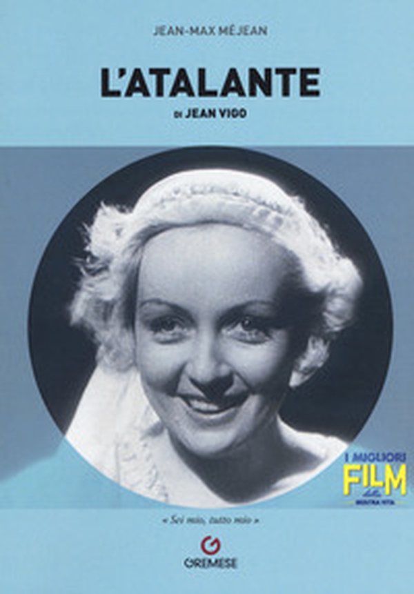 L'Atalante di Jean Vigo - Librerie.coop L'Atalante di Jean Vigo - Librerie.coop