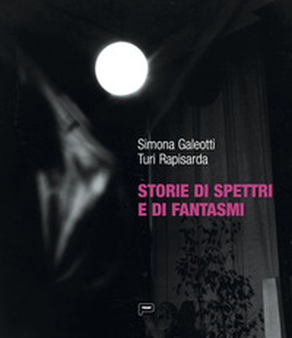 Storie di spettri e di fantasmi. Ediz. italiana e inglese - Librerie.coop Storie di spettri e di fantasmi. Ediz. italiana e inglese - Librerie.coop
