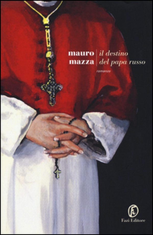 Il destino del papa russo - Librerie.coop Il destino del papa russo - Librerie.coop