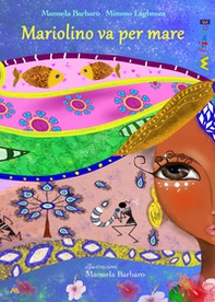 Mariolino va per mare - Librerie.coop Mariolino va per mare - Librerie.coop