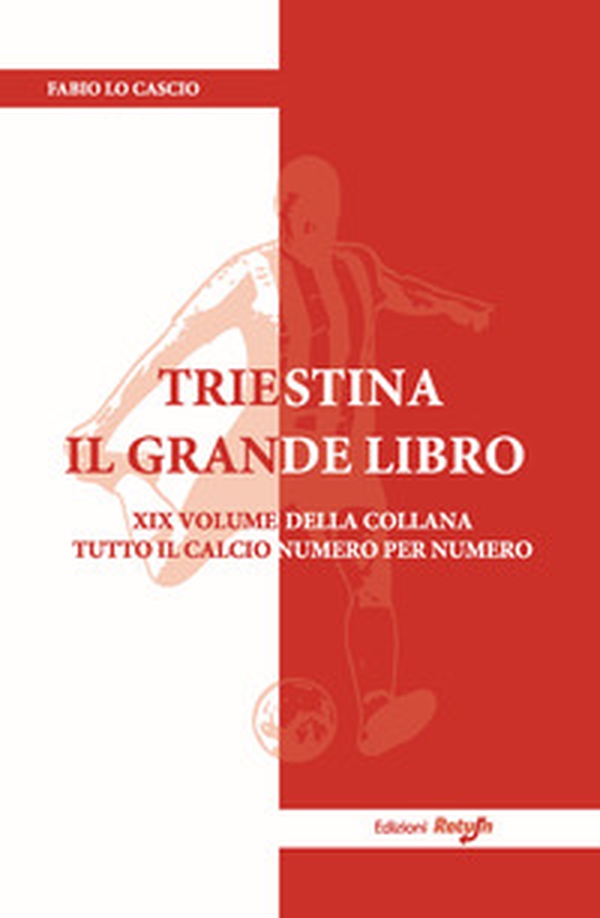 Triestina il Grande Libro - Librerie.coop Triestina il Grande Libro - Librerie.coop