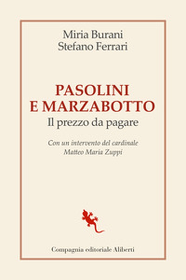 Pasolini e Marzabotto. Il prezzo da pagare - Librerie.coop Pasolini e Marzabotto. Il prezzo da pagare - Librerie.coop