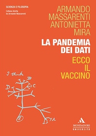 La pandemia dei dati. Ecco il vaccino - Librerie.coop