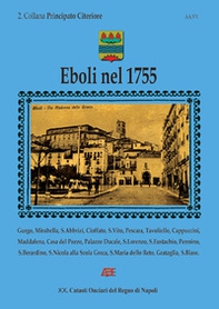 Eboli nel 1755. 2 collana Principato Citeriore (20° Catasto Onciario del Regno di Napoli) - Librerie.coop