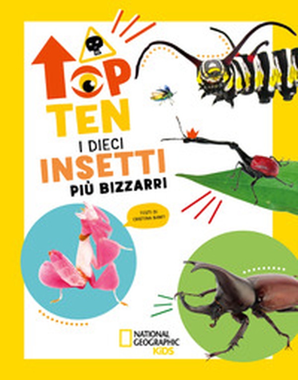 I dieci insetti più bizzarri. Top ten. Ediz. ad alta leggibilità - Librerie.coop I dieci insetti più bizzarri. Top ten. Ediz. ad alta leggibilità - Librerie.coop