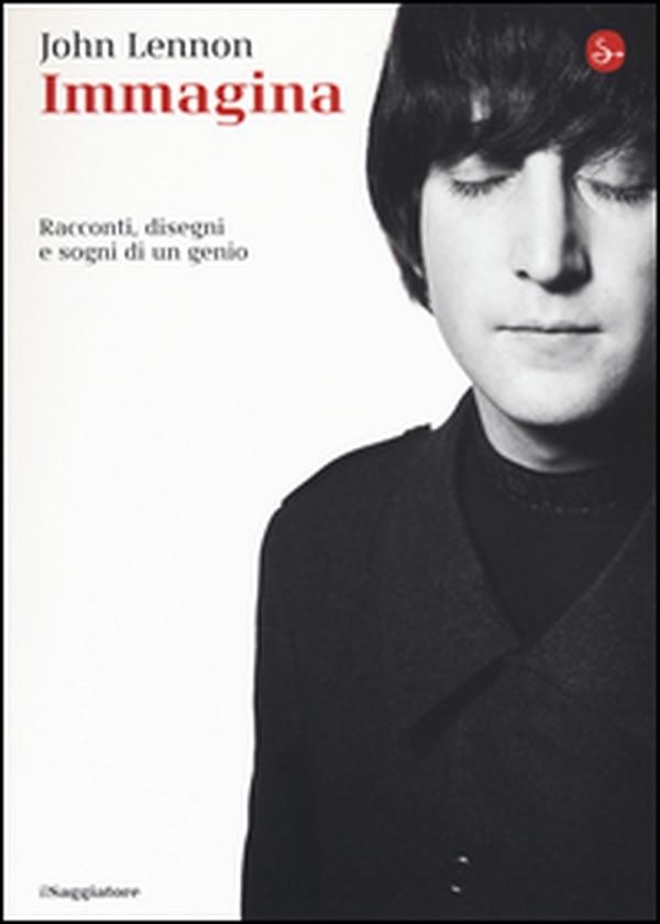 Immagina. Racconti, disegni e sogni di un genio - Librerie.coop Immagina. Racconti, disegni e sogni di un genio - Librerie.coop