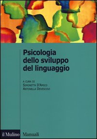 Psicologia dello sviluppo del linguaggio - Librerie.coop
