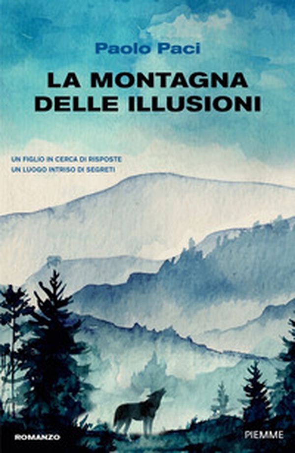 La montagna delle illusioni - Librerie.coop La montagna delle illusioni - Librerie.coop