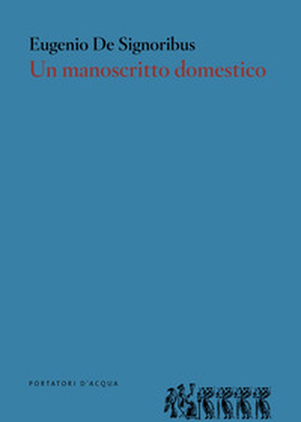 Un manoscritto domestico - Librerie.coop Un manoscritto domestico - Librerie.coop