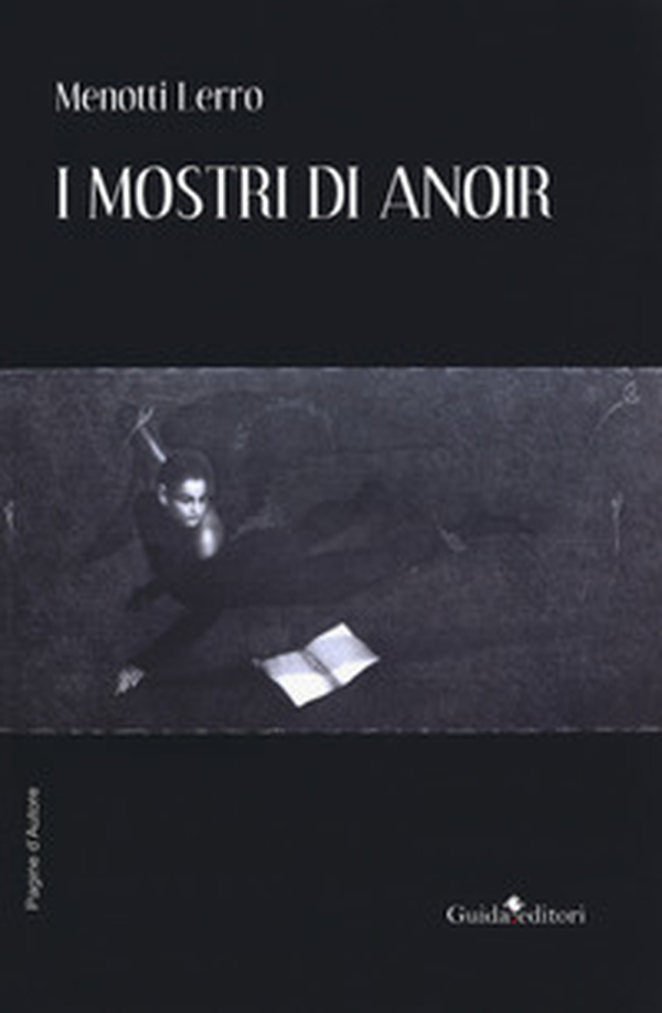 I mostri di Anoir - Librerie.coop I mostri di Anoir - Librerie.coop