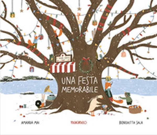 Una festa memorabile - Librerie.coop Una festa memorabile - Librerie.coop