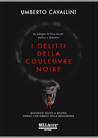 I delitti della Couleuvre noire - Librerie.coop
