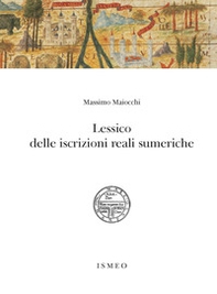 Lessico delle iscrizioni reali sumeriche - Librerie.coop Lessico delle iscrizioni reali sumeriche - Librerie.coop