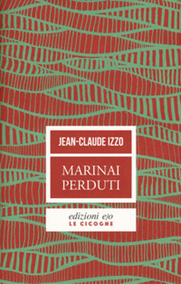 Marinai perduti - Librerie.coop Marinai perduti - Librerie.coop