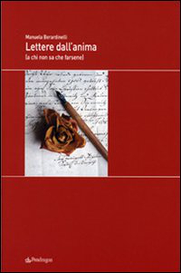 Lettere dall'anima (a chi non sa che farsene) - Librerie.coop Lettere dall'anima (a chi non sa che farsene) - Librerie.coop