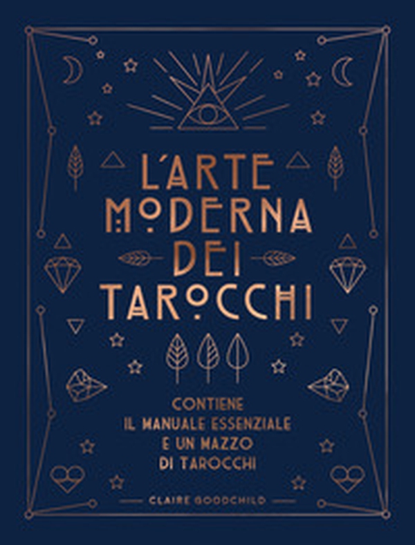 L'arte moderna dei tarocchi - Librerie.coop