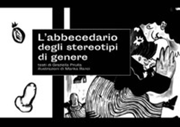 L'abbecedario degli stereotipi di genere - Librerie.coop L'abbecedario degli stereotipi di genere - Librerie.coop