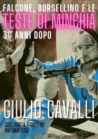 Falcone, Borsellino e le teste di minchia - Librerie.coop