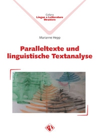 Paralleltexte und linguistische Textanalyse - Librerie.coop Paralleltexte und linguistische Textanalyse - Librerie.coop