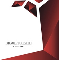 Premio Nocivelli. Concorso per la promozione dell'arte contemporanea in Italia. 10ª edizione - Librerie.coop