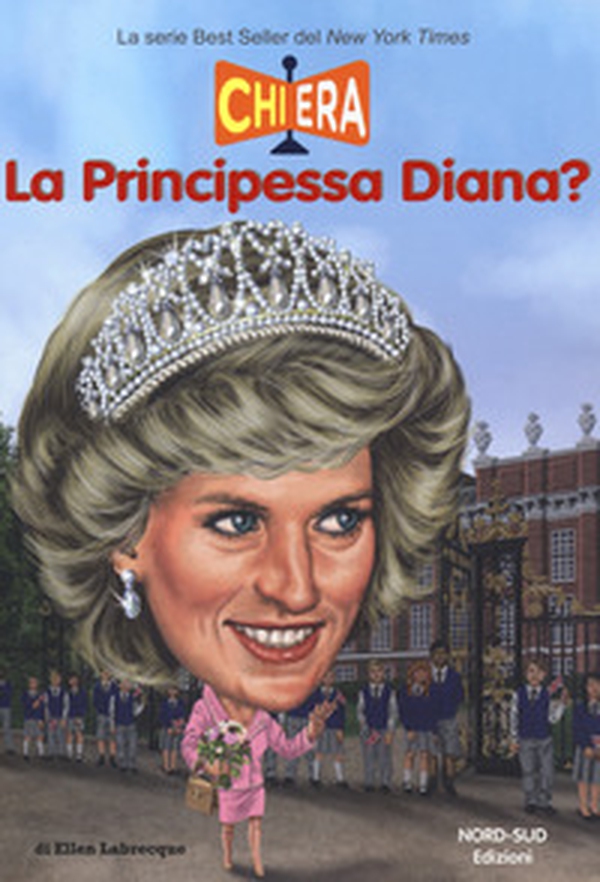 Chi era la principessa Diana? - Librerie.coop Chi era la principessa Diana? - Librerie.coop