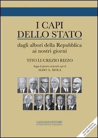 I capi dello stato. Dagli albori della Repubblica ai nostri giorni 1946-2015 - Librerie.coop I capi dello stato. Dagli albori della Repubblica ai nostri giorni 1946-2015 - Librerie.coop