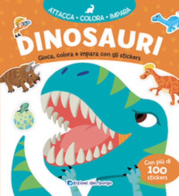 Dinosauri. Gioca, colora e impara con gli sticker. Con adesivi - Librerie.coop Dinosauri. Gioca, colora e impara con gli sticker. Con adesivi - Librerie.coop