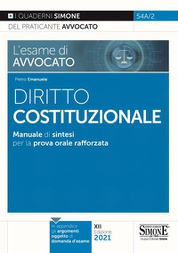 L'esame di avvocato. Diritto costituzionale. Manuale di sintesi per la prova orale rafforzata - Librerie.coop L'esame di avvocato. Diritto costituzionale. Manuale di sintesi per la prova orale rafforzata - Librerie.coop