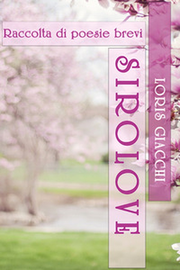 Sirolove - Librerie.coop Sirolove - Librerie.coop