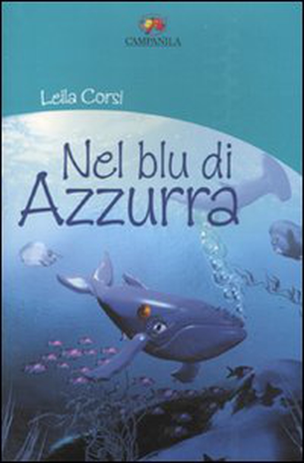 Nel blu di Azzurra - Librerie.coop Nel blu di Azzurra - Librerie.coop