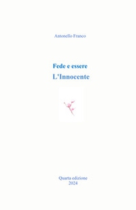 Fede e essere. L'Innocente - Librerie.coop