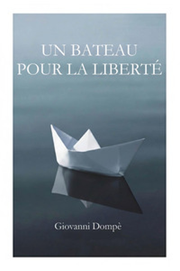 Un bateau pour la liberté - Librerie.coop