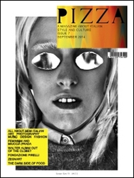Pizza. A magazine about Italian style and culture - Vol. 7 - Librerie.coop Pizza. A magazine about Italian style and culture - Vol. 7 - Librerie.coop