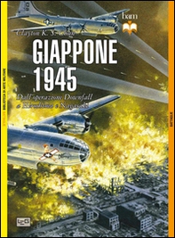 Giappone 1945. Dall'operazione Downfall a Hiroshima e Nagasaki - Librerie.coop