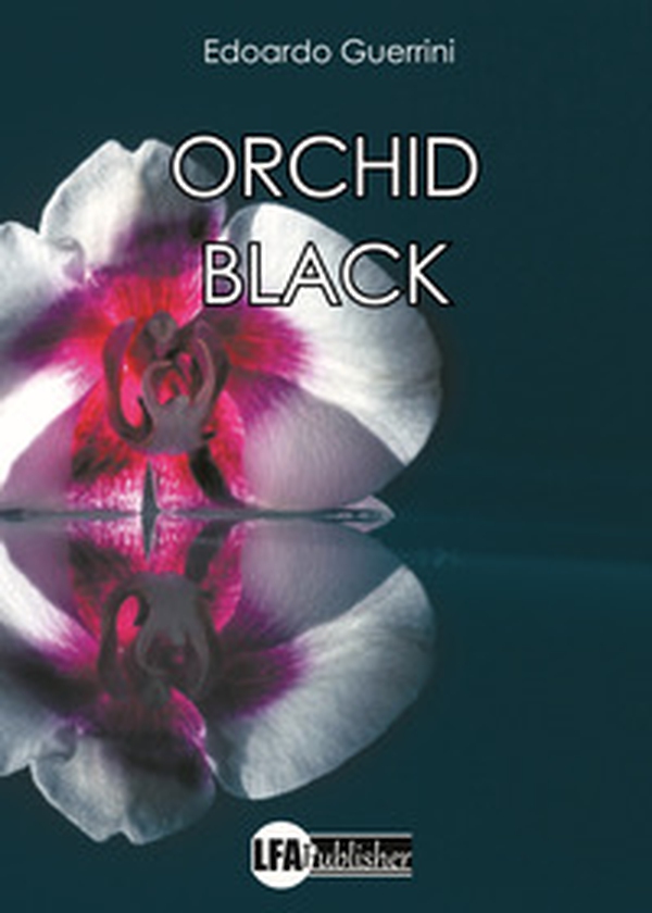 Orchid black - Librerie.coop Orchid black - Librerie.coop