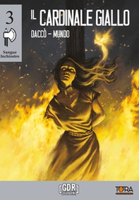 Il cardinale giallo. Sangue Inchiostro - Vol. 3 - Librerie.coop Il cardinale giallo. Sangue Inchiostro - Vol. 3 - Librerie.coop